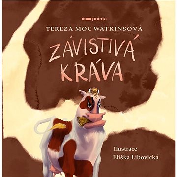 

Závistivá kráva