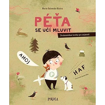 

Péťa se učí mluvit