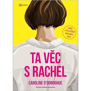 

Ta věc s Rachel