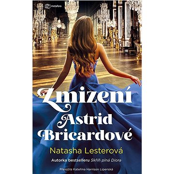 

Zmizení Astrid Bricardové