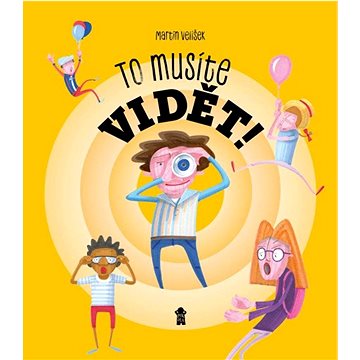

To musíte vidět