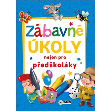 

Zábavné úkoly nejen pro předškoláky