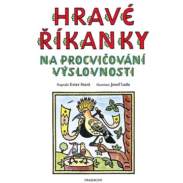 

Hravé říkanky na procvičování výslovnosti
