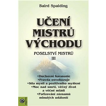 

Učení mistrů Východu: Poselství mistrů