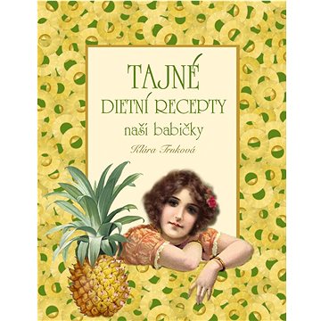 

Tajné dietní recepty
