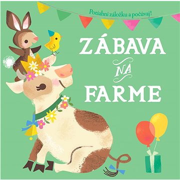 

Zábava na farme