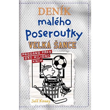 

Deník malého poseroutky Velká šance