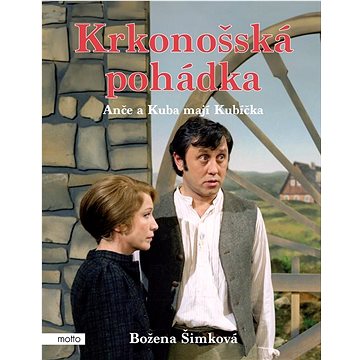 

Krkonošská pohádka Anče a Kuba mají Kubíčka