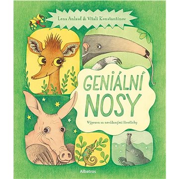 

Geniální nosy: Výprava za nevídanými živočichy
