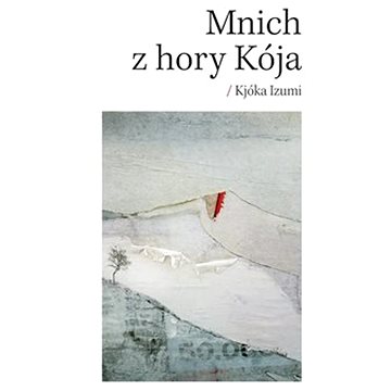 

Mnich z hory Kója