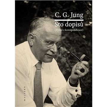

Sto dopisů: Výbor z korespondence
