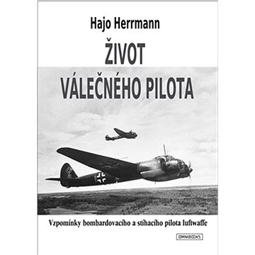 

Život válečného pilota