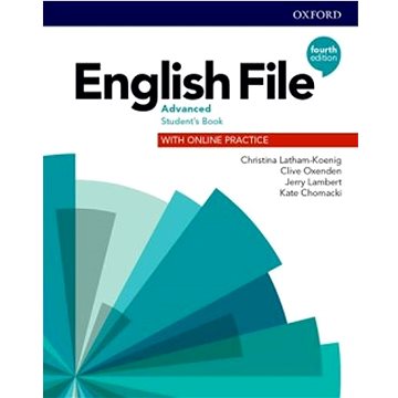 

English File Fourth Edition Advanced Student´s Book: with Student Resource Centre Pack