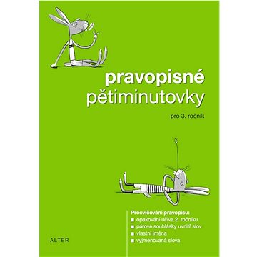 

Pravopisné pětiminutovky pro 3. ročník