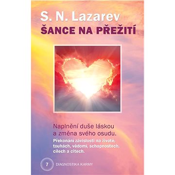 

Diagnostika karmy 7: Šance na přežití