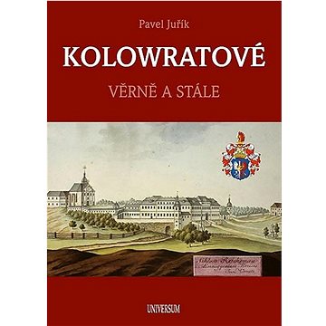 

Kolowratové: Věrně a stále