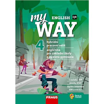 

My English Way 4: Angličtina pro základní školy a víceletá gymnázia