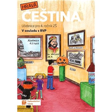 

Hravá čeština 4: Učebnice pro 4. ročník ZŠ v souladu s RVP