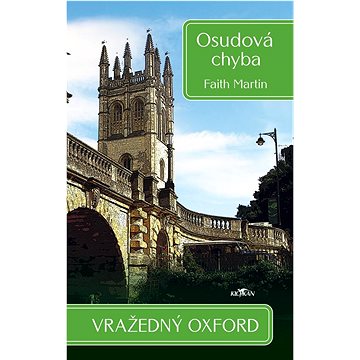 

Vražedný Oxford Osudová chyba