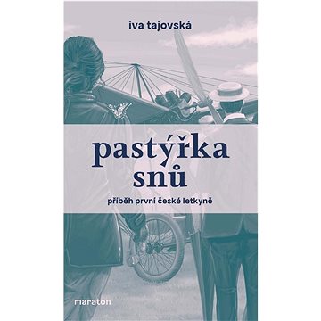 

Pastýřka snů: Příběh první české letkyně