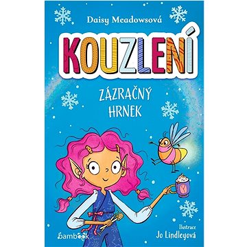 

Kouzlení Zázračný hrnek