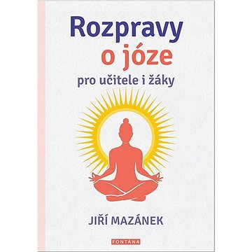 

Ropravy o józe pro učitele i žáky