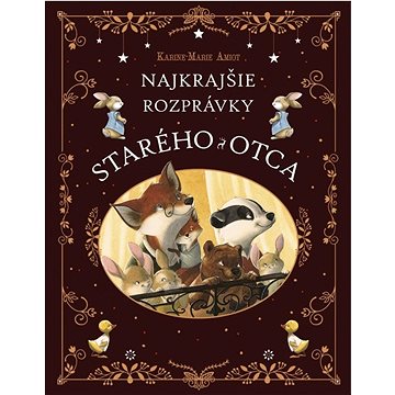 

Najkrajšie rozprávky starého otca