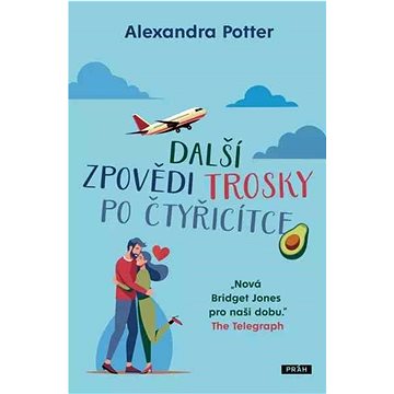

Další zpovědi trosky po čtyřicítce