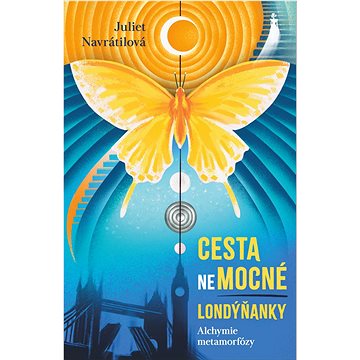 

Cesta (ne)mocné Londýňanky: Alchymie metamorfózy