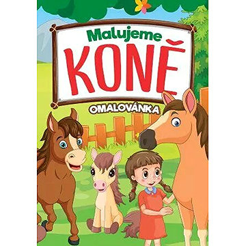 

Malujeme koně Omalovánka