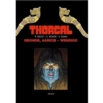 

Thorgal: Sbohem, Aaricie Wendigo