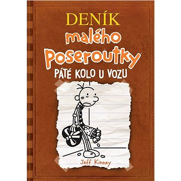 

Deník malého poseroutky 7: Páté kolo u vozu
