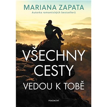 

Všechny cesty vedou k tobě