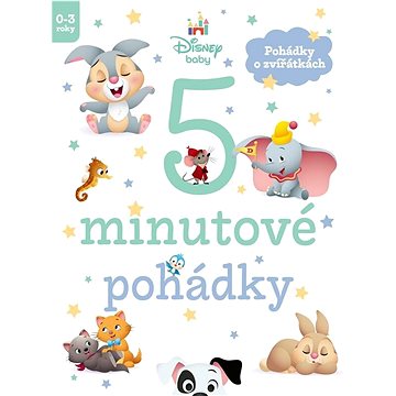 

Disney Baby 5minutové pohádky: Pohádky o zvířátkách