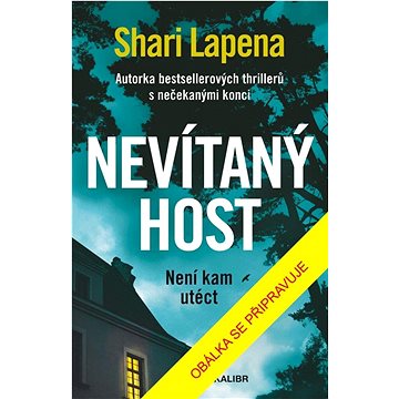 

Nevítaný host