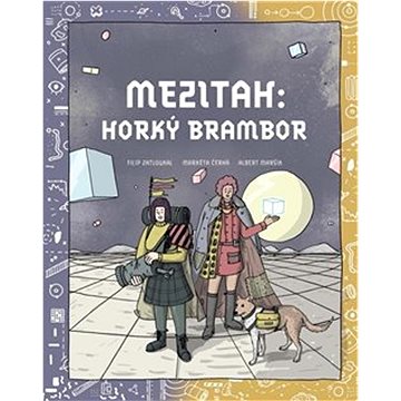 

Mezitah: Horký brambor