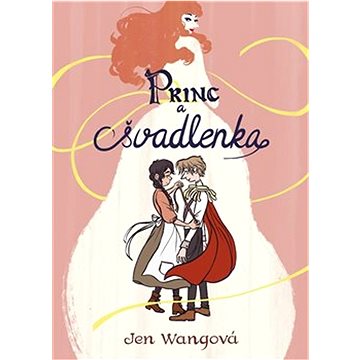 

Princ a švadlenka