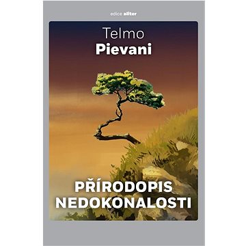 

Přírodopis nedokonalosti