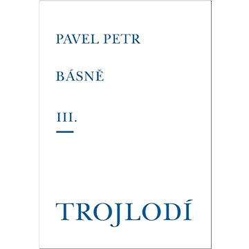 

Básně Trojlodí