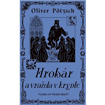 

Hrobár a vražda v krypte