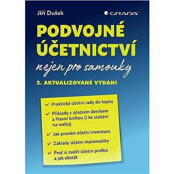 

Podvojné účetnictví nejen pro samouky: 2. aktualizované vydání
