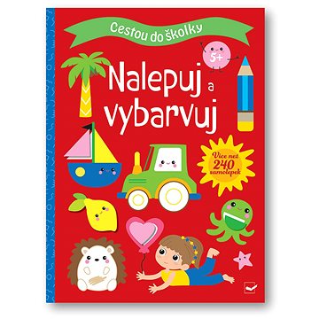 

Cestou do školky Nalepuj a vybarvuj