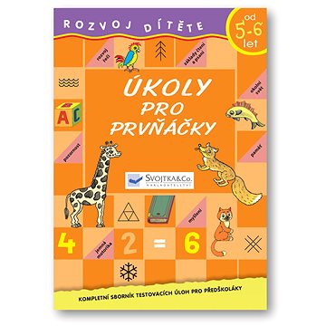 

Úkoly pro prvňáčky: Kompletní sborník testovacích úloh pro předškoláky