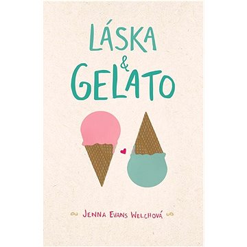 

Láska & gelato