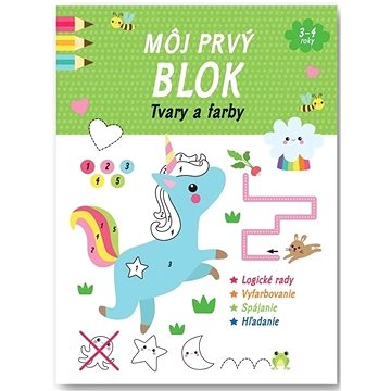 

Môj prvý blok Tvary a farby