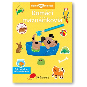

Máme radi zvieratá Domáci maznáčikovia