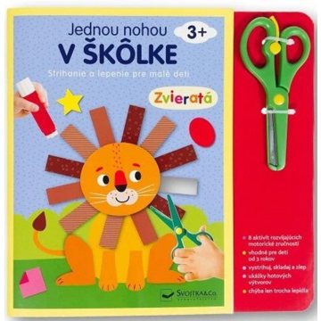

Jednou nohou v škôlke Zvieratá: Strihanie a lepenie pre malé deti