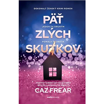 

Päť zlých skutkov