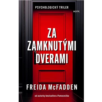 

Za zamknutými dverami