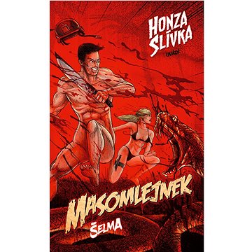 

Masomlejnek Šelma